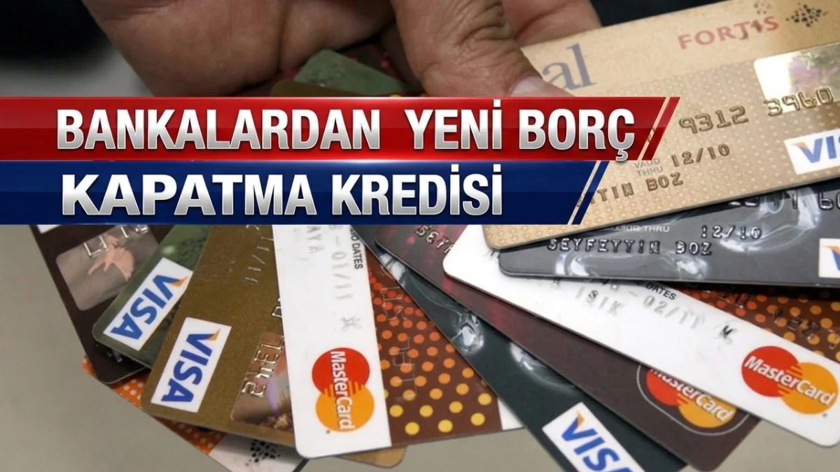 Bankalardan Kredi Borçlarını 2 Yılda Kapatacak Yeni Kampanya Duyurusu