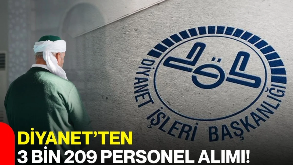 Diyanet’ten Büyük Alım! 3 Bin 209 Personel İçin Başvurular Başladı - Gündem Haberleri