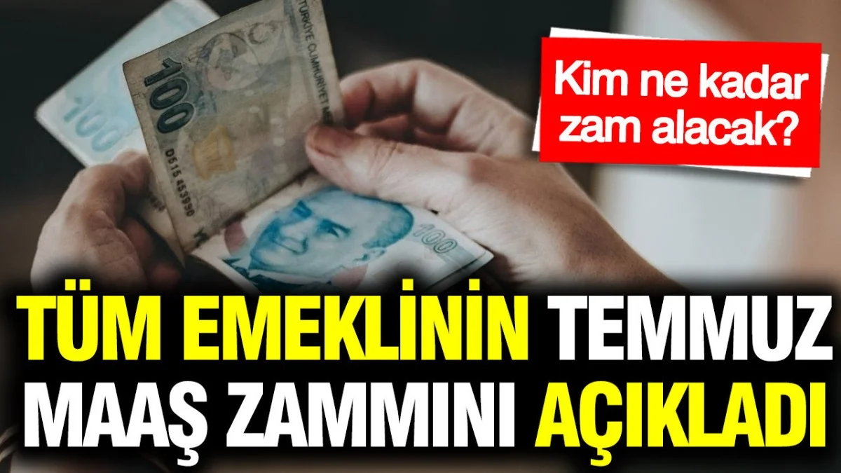 Temmuz İçin Kritik Hesap Paylaşıldı! Emekli Maaşında Yeni Senaryo Ortaya Çıktı